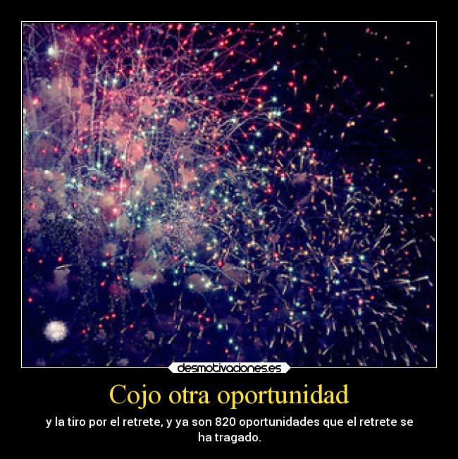 carteles vida oportunidades desmotivaciones