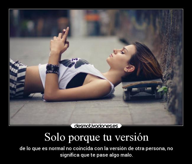 Solo porque tu versión -