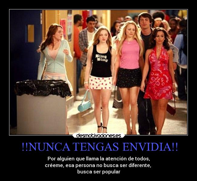 !!NUNCA TENGAS ENVIDIA!! - 