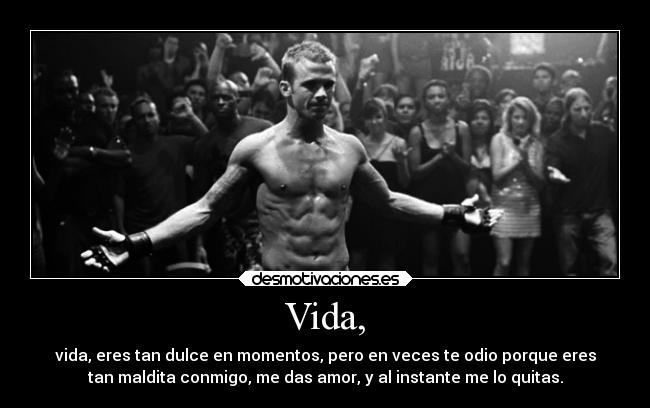 Vida, - 