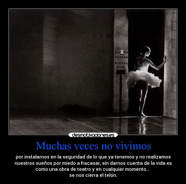 Muchas veces no vivimos - 