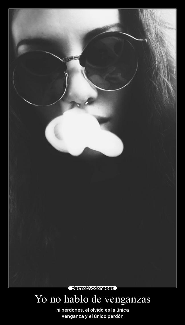 carteles vida venganza desmotivaciones