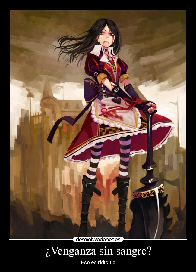 ¿Venganza sin sangre? -