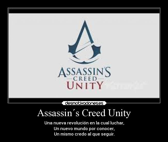 carteles videojuegos assassins creed unity ahora sera francia durante revolucion francesa desmotivaciones