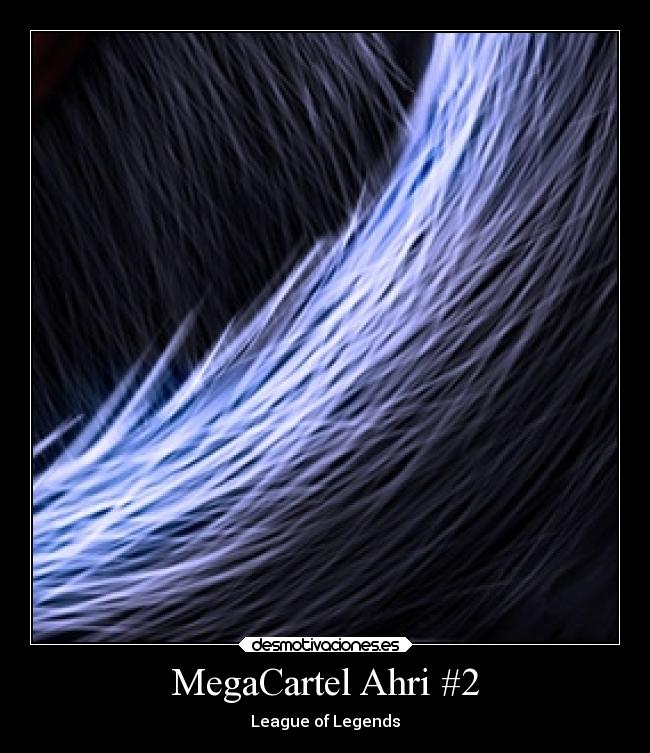 MegaCartel Ahri #2 - League of Legends