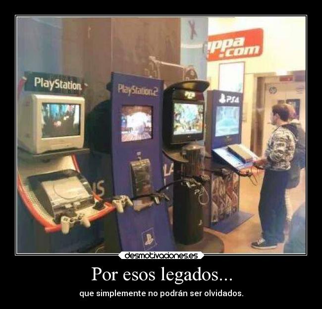 Por esos legados... -