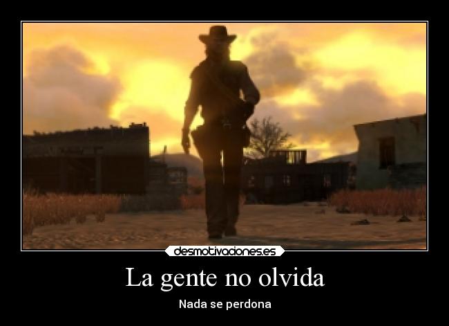 La gente no olvida - 