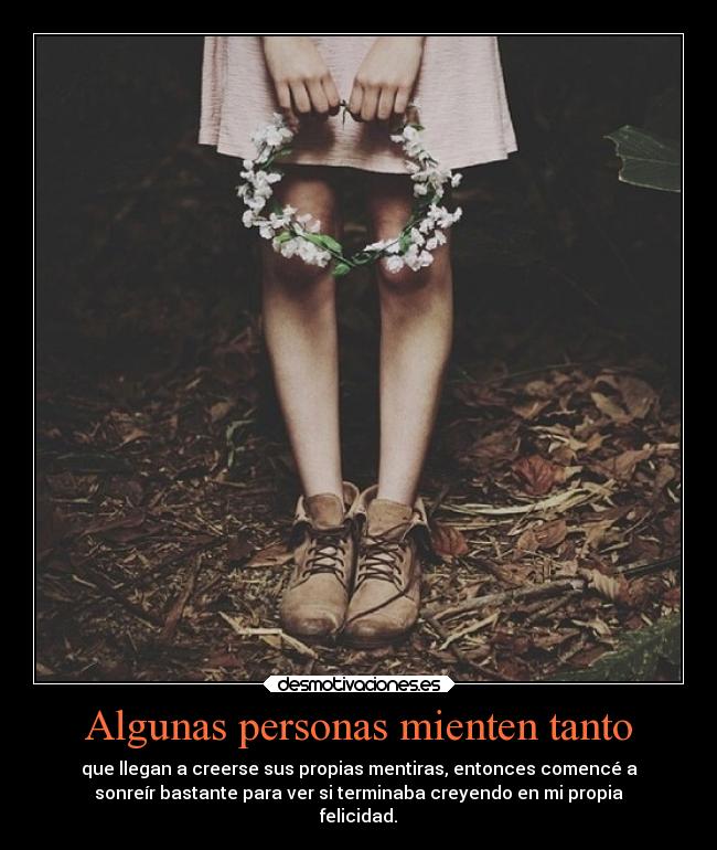 carteles alegria felicidad desmotivaciones mentiras desmotivaciones