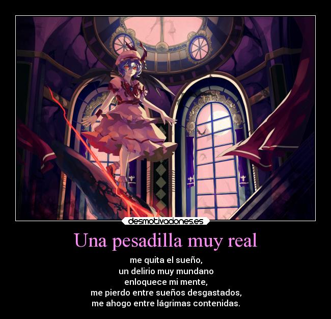 Una pesadilla muy real -