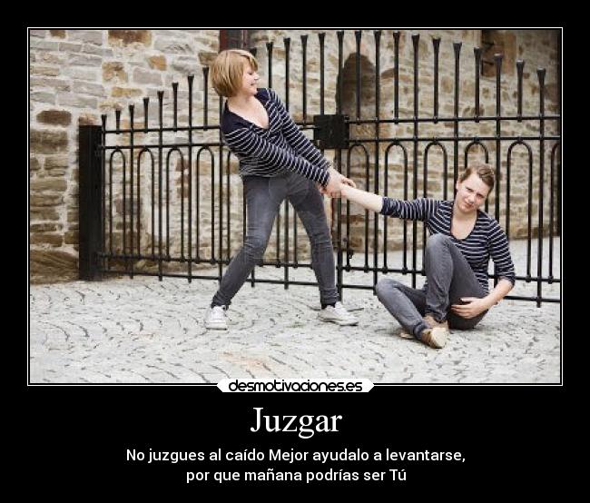 Juzgar -