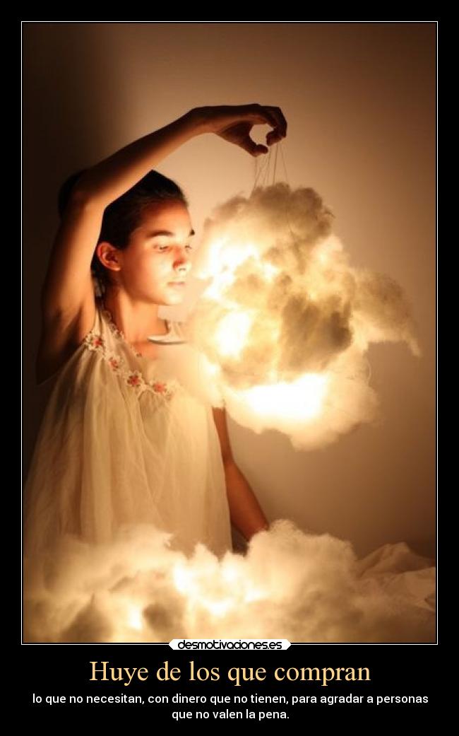 Huye de los que compran - 
