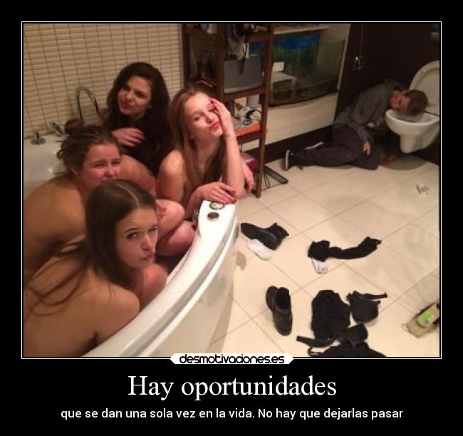 Hay oportunidades - que se dan una sola vez en la vida. No hay que dejarlas pasar