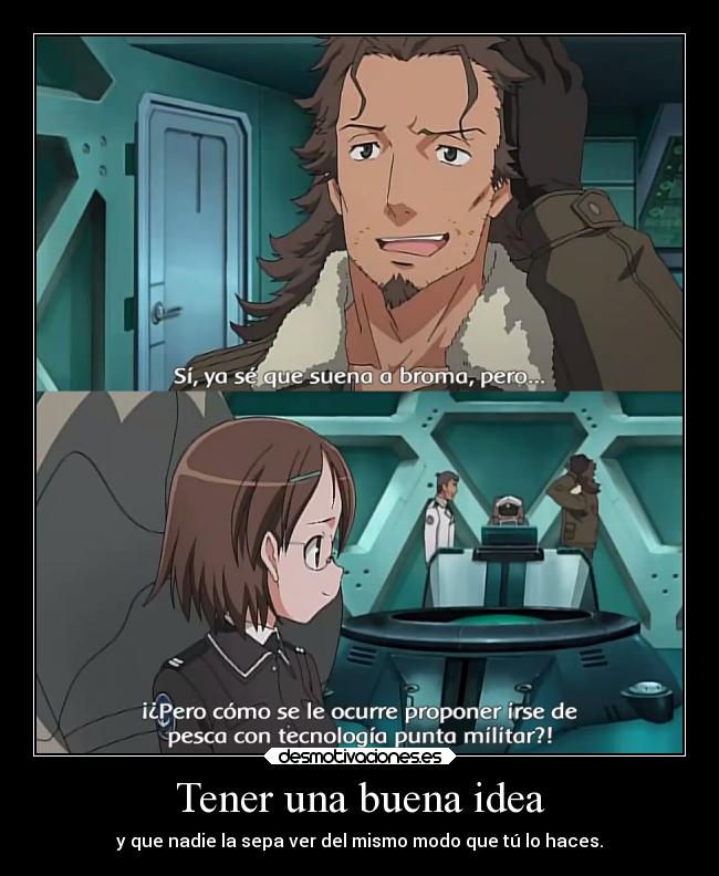 Tener una buena idea -