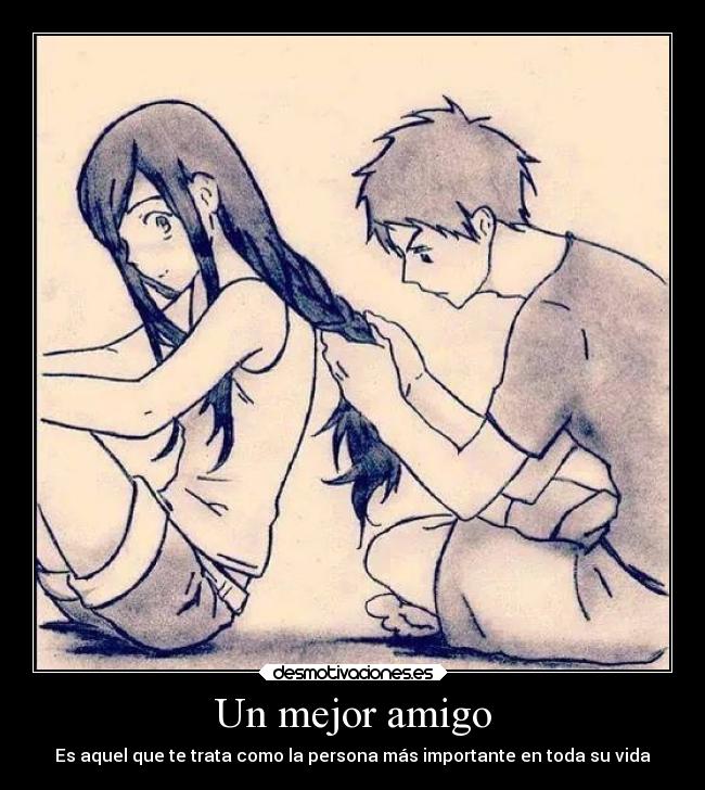carteles amigos mejor amigo como hermano dejes desmotivaciones
