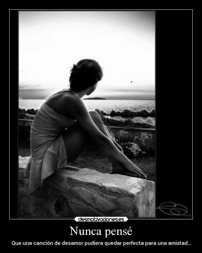 Nunca pensé -