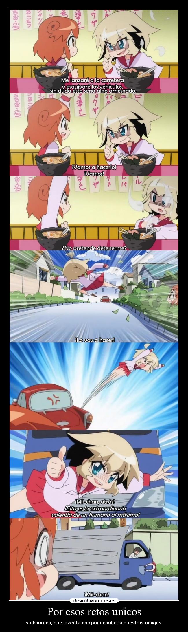 carteles amistad anime retos unicos especiales absurdo mostar valentia raptorhunters desmotivaciones