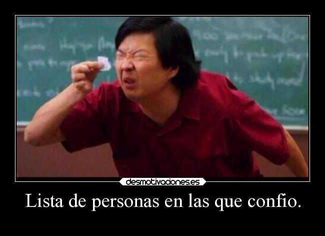 Lista de personas en las que confio. - 