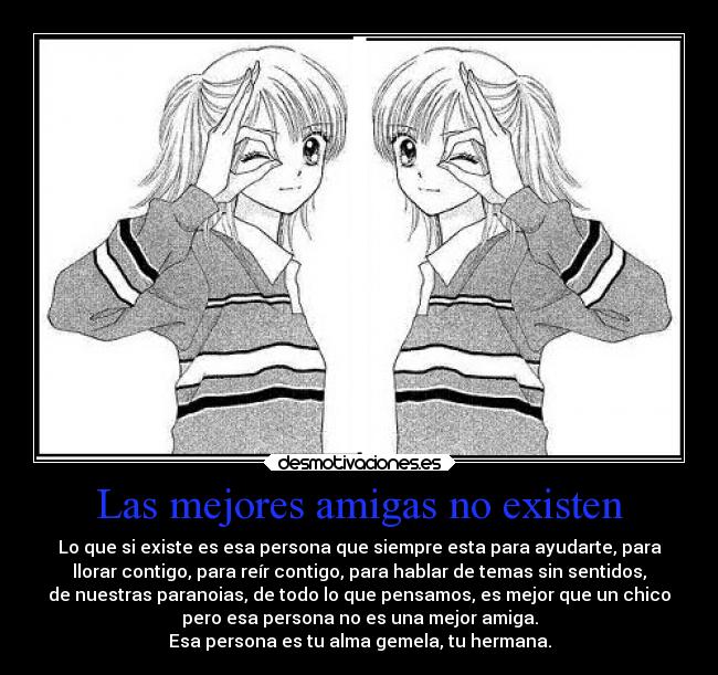 Las mejores amigas no existen - 
