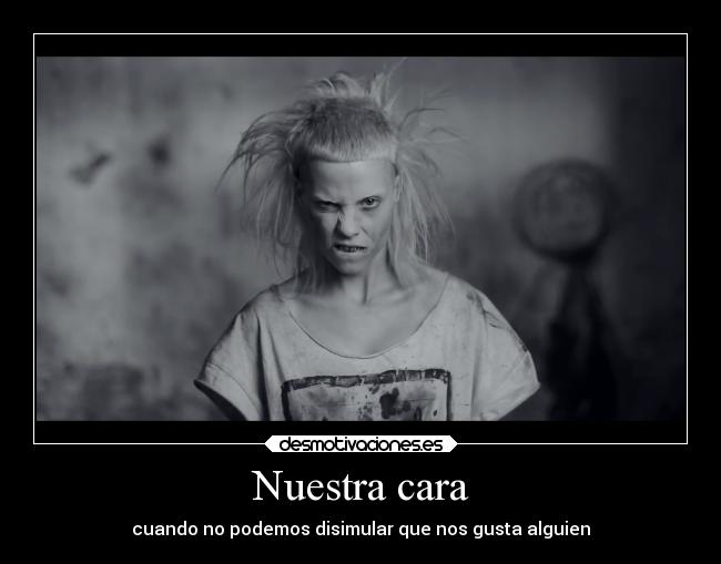 Nuestra cara - cuando no podemos disimular que nos gusta alguien