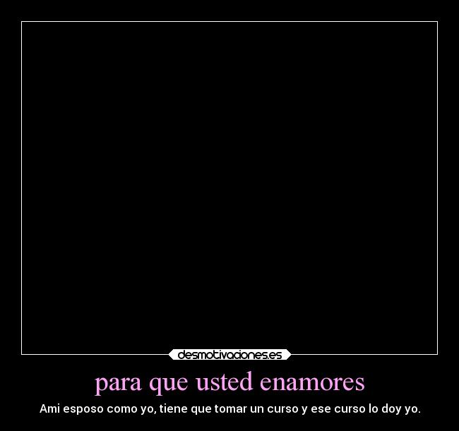 para que usted enamores -