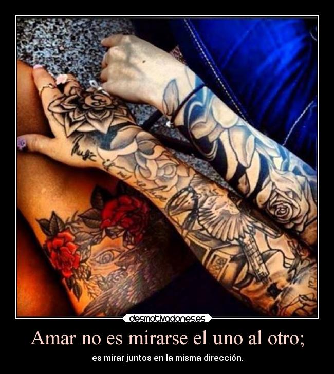 Amar no es mirarse el uno al otro; -