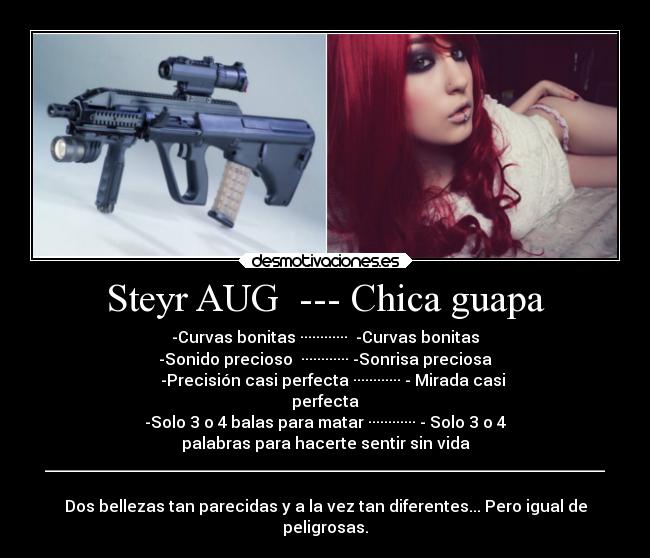 Steyr AUG  --- Chica guapa - 