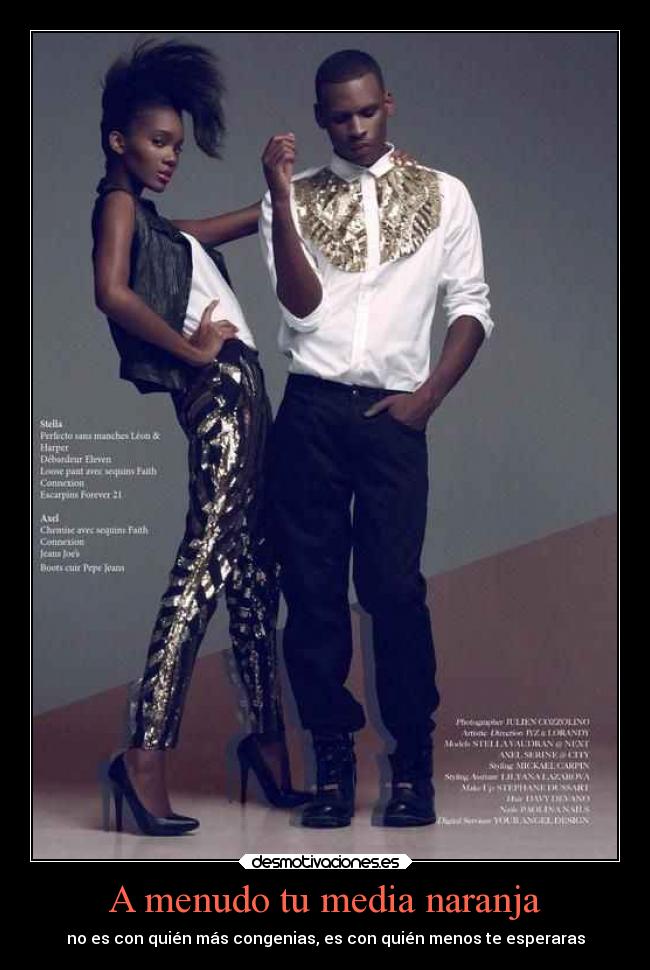 A menudo tu media naranja - no es con quién más congenias, es con quién menos te esperaras