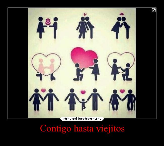 Contigo hasta viejitos - 