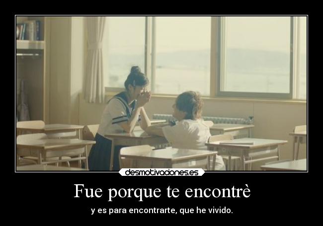Fue porque te encontrè -