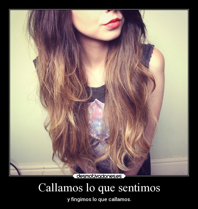 Callamos lo que sentimos -