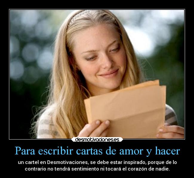Para escribir cartas de amor y hacer - 