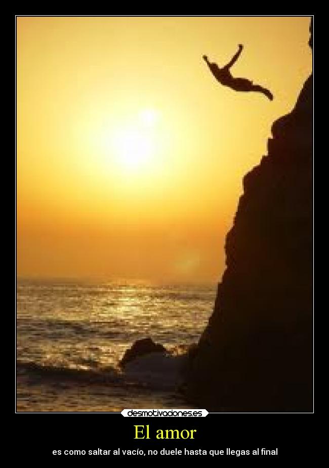 carteles amor dolor amor saltar doler pain desmotivaciones