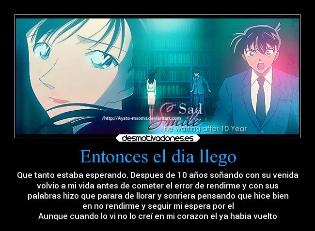 Entonces el dia llego - 