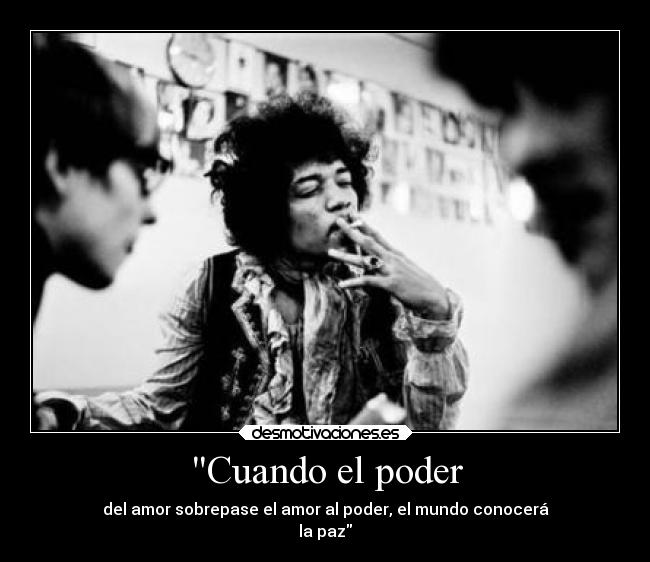 carteles amor jimihendrixdios desmotivaciones