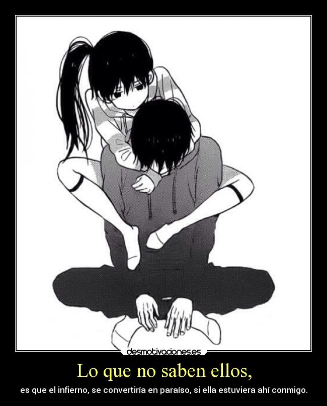 Lo que no saben ellos, -