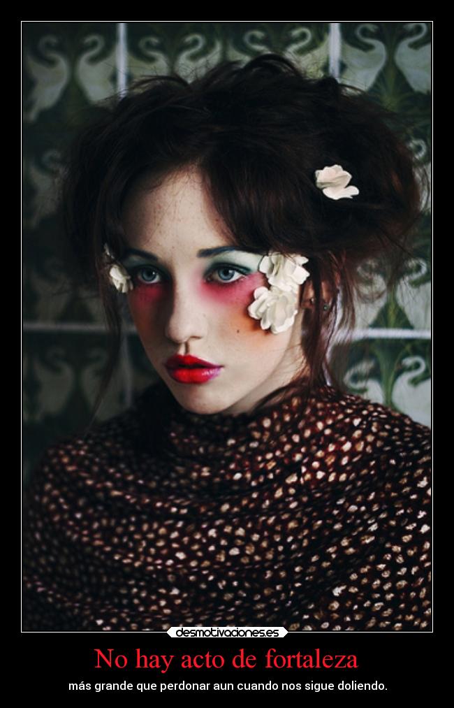 No hay acto de fortaleza -