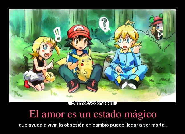 El amor es un estado mágico - 