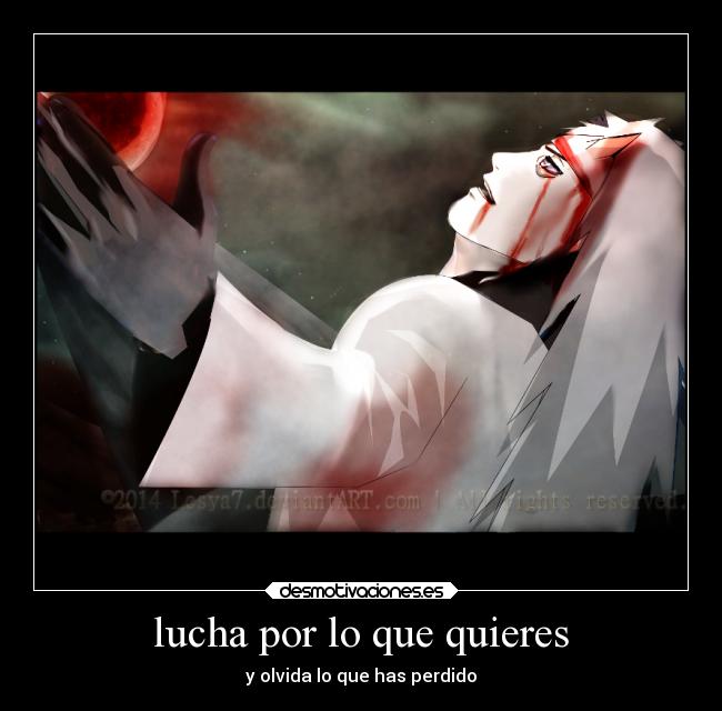 lucha por lo que quieres - 