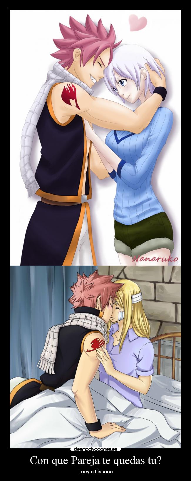 Con que Pareja te quedas tu? - Lucy o Lissana