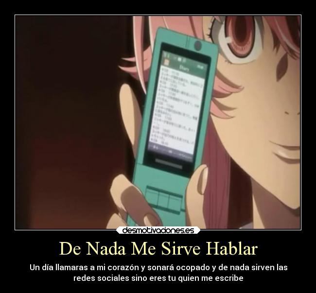 De Nada Me Sirve Hablar - 