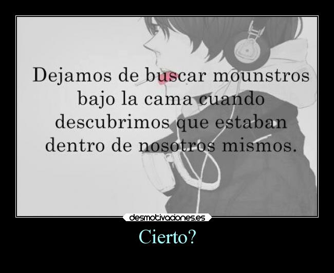 Cierto? -