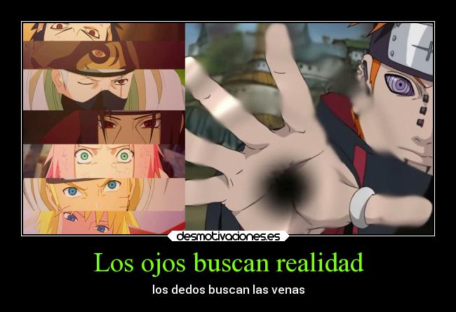 Los ojos buscan realidad - los dedos buscan las venas