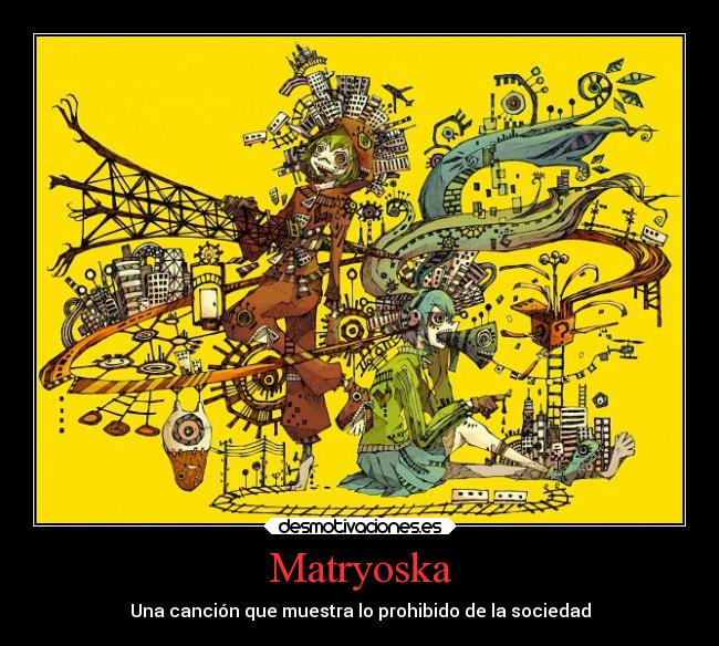 carteles anime matryoska miku gumimegpoid desmotivaciones