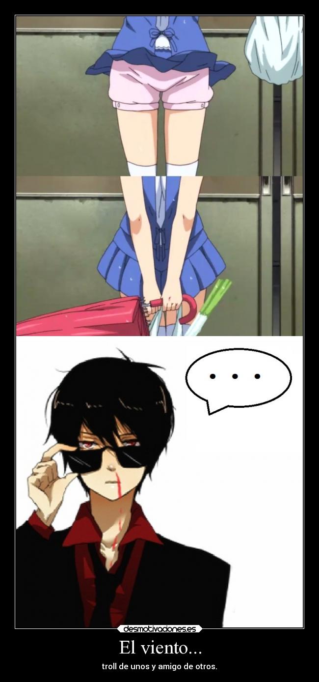El viento... -
