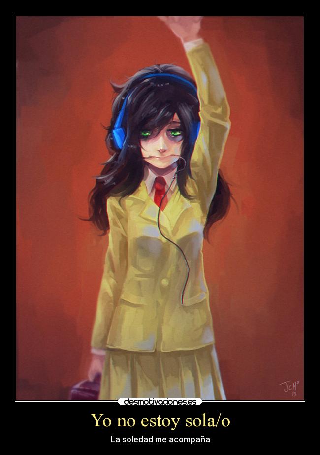 Yo no estoy sola/o -