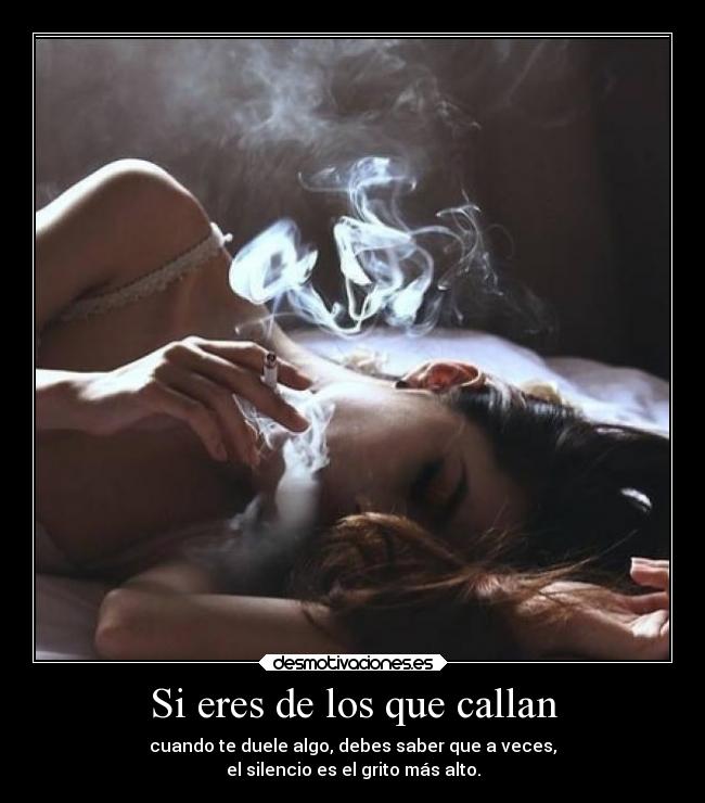 Si eres de los que callan - 