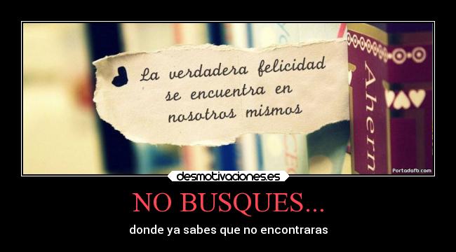 NO BUSQUES... - 