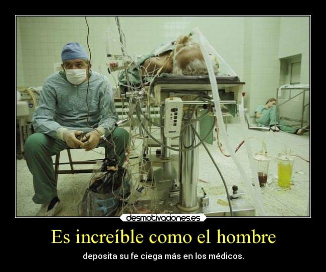 Es increíble como el hombre - 