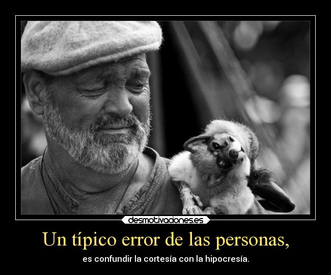 carteles ayuda hipocresiaeverywhere cortesia desmotivaciones