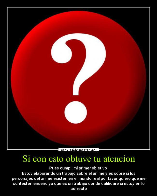 carteles ayuda pregunta desmotivaciones